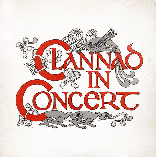 Master Release: In Concert by Clannad