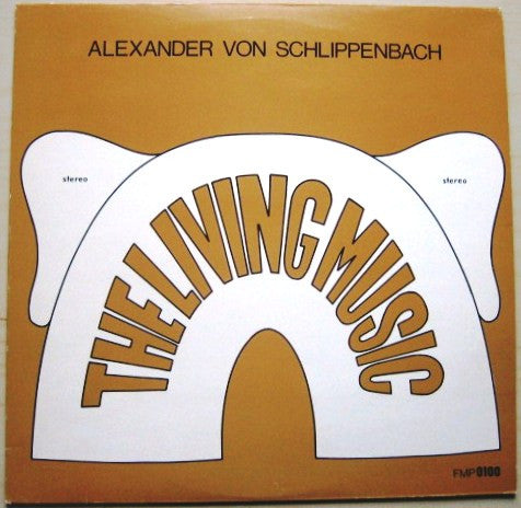 Master Release: The Living Music by Alexander von Schlippenbach