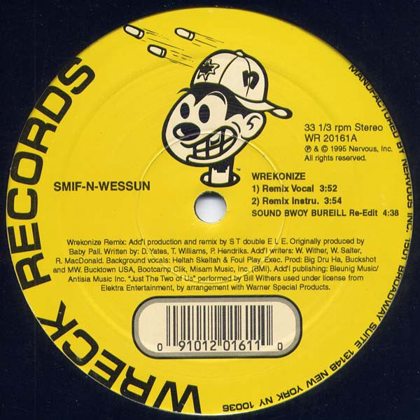 Master Release: Wrekonize / Sound Bwoy Bureill by Smif-N-Wessun