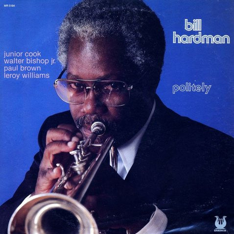Master Release: Politely by Bill Hardman