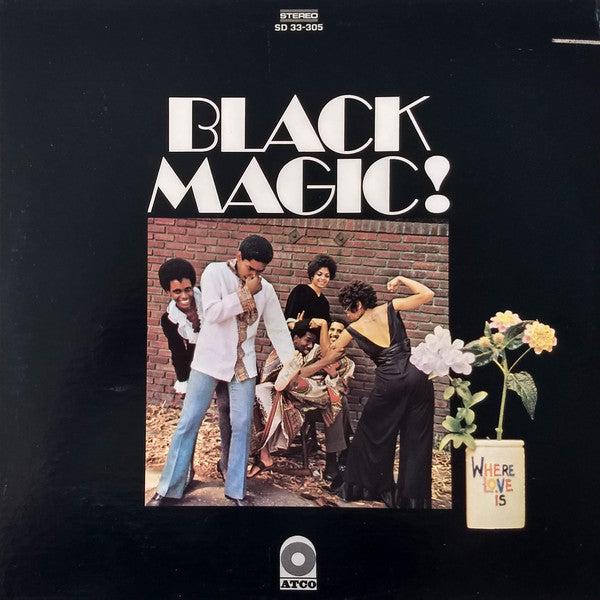 Master Release: Where Love Is by Black Magic!