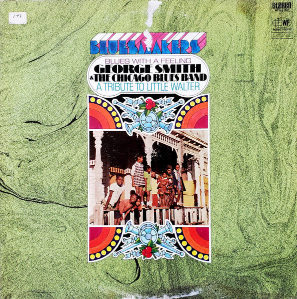 Master Release: Blues With A Feeling (A Tribute To Little Walter) by George Smith (4)