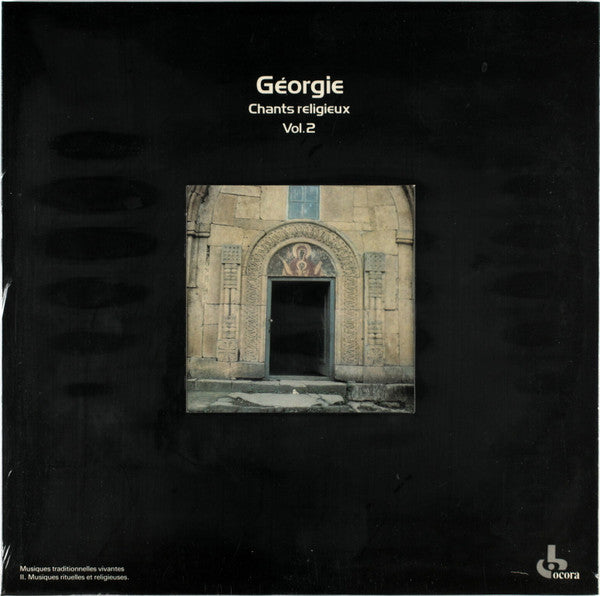 Master Release: Géorgie : Chants Religieux Vol.2 by Various