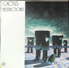 Cactus (3) - Restrictions (Vinyl, LP, Album, Reissue) Very Good Plus (VG+) / Very Good (VG)