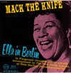 Ella Fitzgerald - Mack The Knife・Ella In Berlin (LP, Album, Reissue, Stereo) - Very Good (VG) / Good Plus (G+)