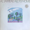 Al Jarreau - All Fly Home (Vinyl, LP, Album, Stereo) Good Plus (G+) / Very Good Plus (VG+)