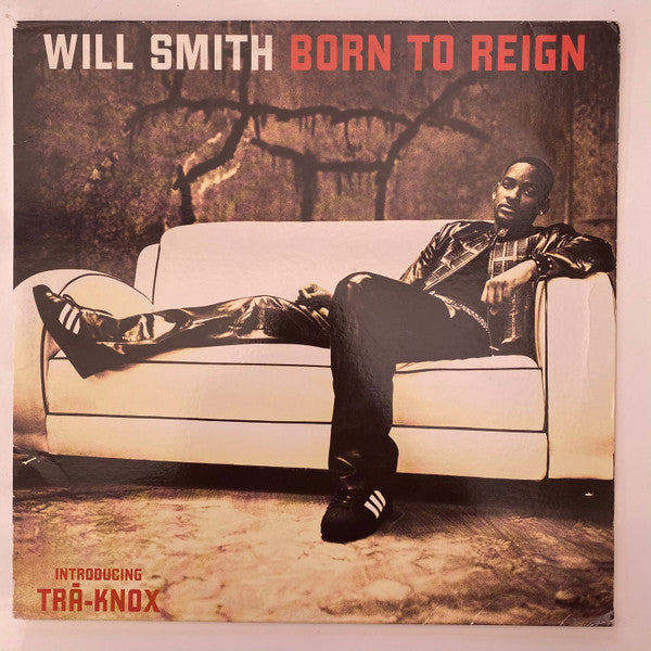 Master Release: Born To Reign by Will Smith