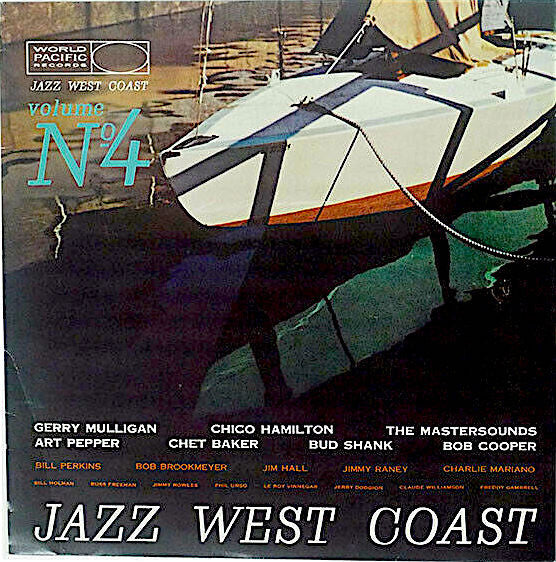 Jazz West Coast  Volume N° 4 – An Anthology Of California Music