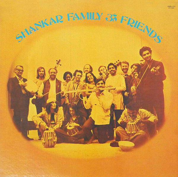 Master Release: Shankar Family & Friends by Shankar Family & Friends