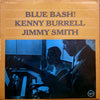 Kenny Burrell - Blue Bash! (Vinyl, LP, Album, Stereo) Very Good (VG) / Very Good (VG)