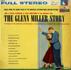 Glenn Miller And His Orchestra - Glenn Miller Plays Selections From 