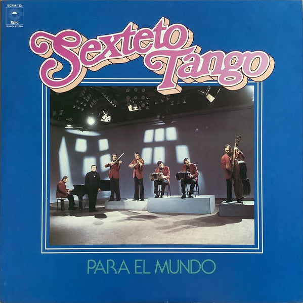 Master Release: Para El Mundo by Sexteto Tango