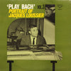 Jacques Loussier - ‘Play Bach’/Vol. 3 - Portrait Of Jacques Loussier (Vinyl, LP, Album, Stereo) Very Good (VG) / Very Good Plus (VG+)