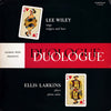 Lee Wiley - Duologue (Vinyl, LP, Album, Reissue, Mono) Very Good Plus (VG+) / Very Good (VG)