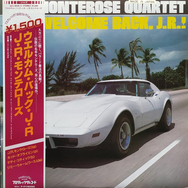 Master Release: Welcome Back J.R. ! by J. R. Monterose Quartet