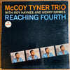 McCoy Tyner Trio - Reaching Fourth (Vinyl, LP, Album, Reissue, Stereo) Good Plus (G+) / Very Good (VG)