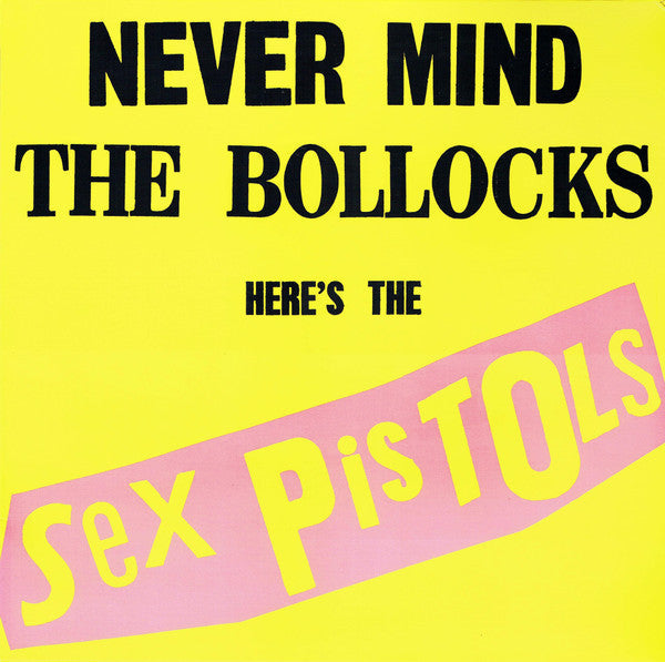 Release: Never Mind The Bollocks Here's The Sex Pistols-Vinyl-Europe-2014-SexPisLP77, 00602537795635-13043632