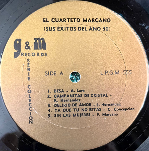 El Cuarteto Marcano y Sus Exitos Del Ano 30