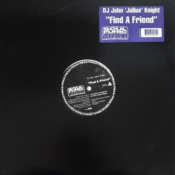 Master Release: Find A Friend by John "Julius" Knight