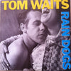 Tom Waits - Rain Dogs (Vinyl, LP, Album) Near Mint (NM or M-) / Near Mint (NM or M-)