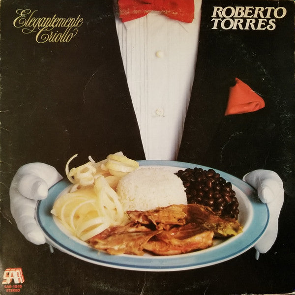 Master Release: Elegantemente Criollo by Roberto Torres