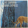 Naniwa Express - Silent Savanna (Vinyl, LP, Promo) Very Good Plus (VG+) / Very Good (VG)