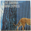 Naniwa Express - Silent Savanna (LP, Promo) - Very Good Plus (VG+) / Very Good (VG)