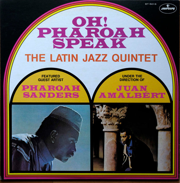Master Release: Oh! Pharoah Speak by Latin Jazz Quintet