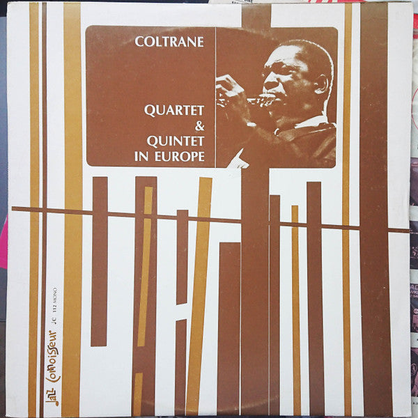 Master Release: Quartet & Quintet In Europe by John Coltrane