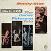 Sonny Stitt - Sonny Stitt Sits In With The Oscar Peterson Trio (Vinyl, LP, Album, Reissue, Stereo) Good Plus (G+) / Good Plus (G+)