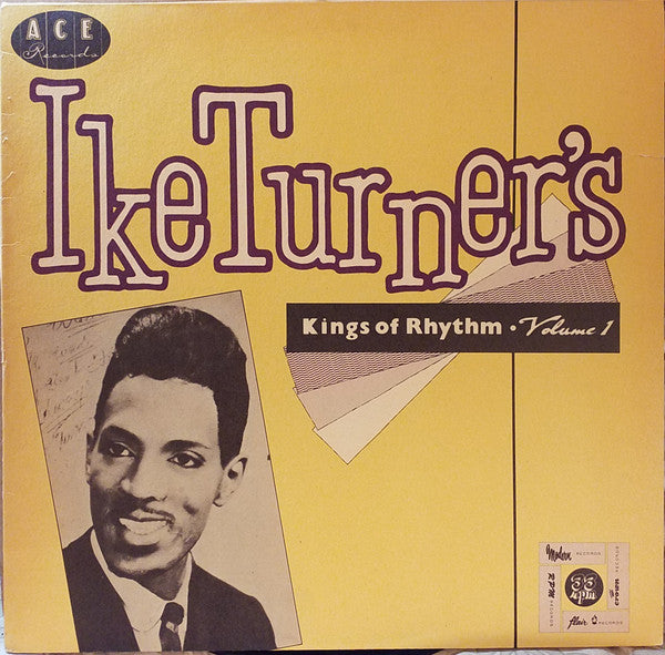 Ike Turner & His Kings Of Rhythm Volume 1