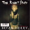 Bryan Ferry - The Right Stuff (Vinyl, 7