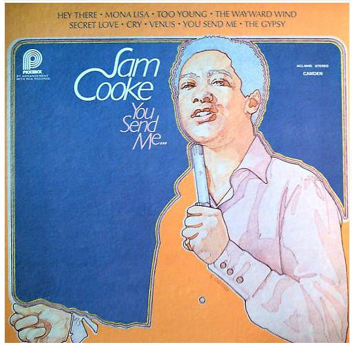 Master Release: You Send Me... by Sam Cooke