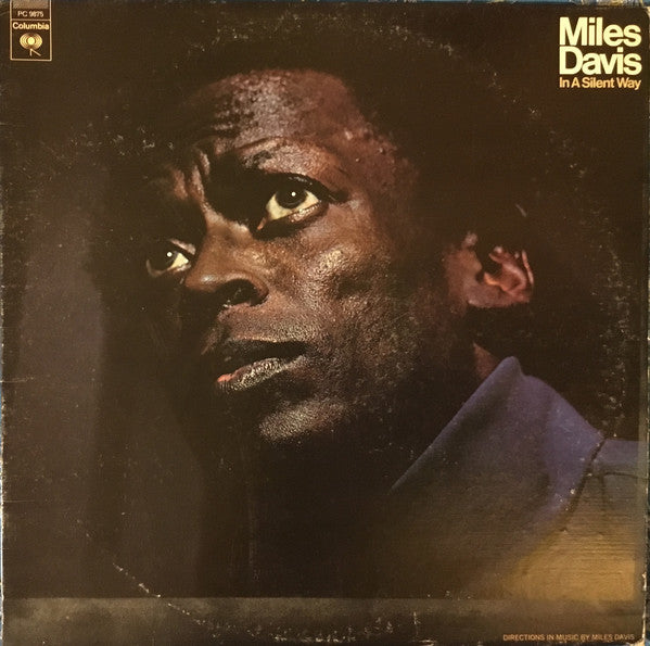 Release: In A Silent Way-Vinyl-US-1977-PC 9875-9833332