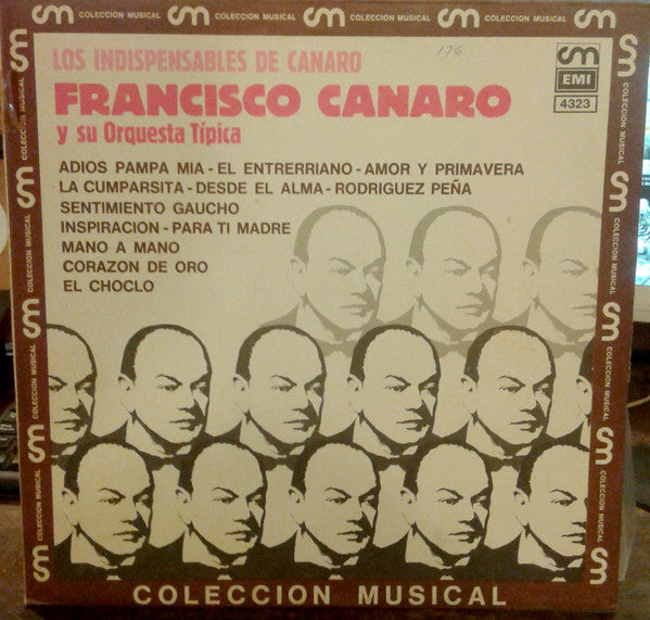 Master Release: Los Indispensables De Canaro by Francisco Canaro Y Su Orquesta Típica