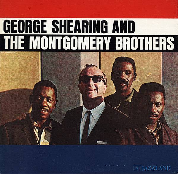 George Shearing And The Montgomery Brothers