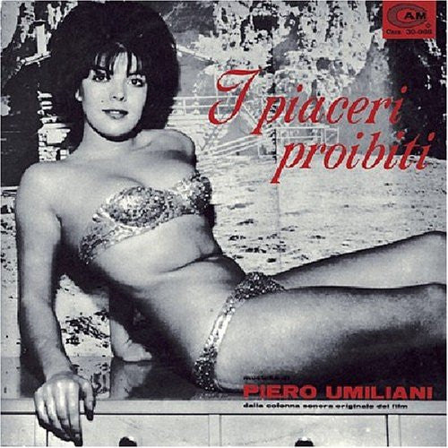 Master Release: I Piaceri Proibiti (Colonna Sonora Originale Del Film) by Piero Umiliani