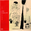 Tal Farlow - The Tal Farlow Album (Vinyl, LP, Album, Reissue, Mono) Very Good Plus (VG+) / Very Good Plus (VG+)