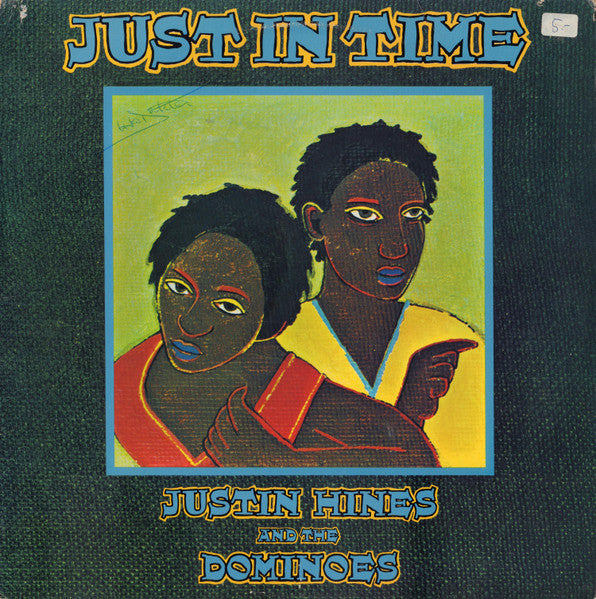 Master Release: Just In Time by Justin Hinds & The Dominoes