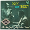 The Lester Young-Teddy Wilson Quartet - Pres And Teddy (Vinyl, LP, Reissue, Mono) Very Good (VG) / Very Good Plus (VG+)