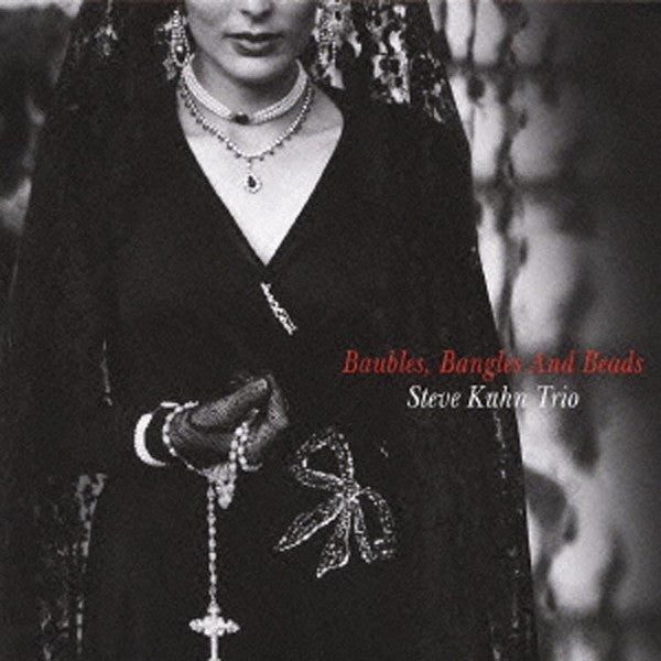 Master Release: Baubles, Bangles And Beads by Steve Kuhn Trio