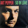 Art Pepper - So In Love (Vinyl, LP, Album, Limited Edition, Reissue, Stereo) Very Good Plus (VG+) / Very Good Plus (VG+)