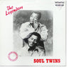 The Soul Twins - The Legendary Soul Twins (Vinyl, LP, Album, Compilation) Very Good Plus (VG+) / Very Good Plus (VG+)