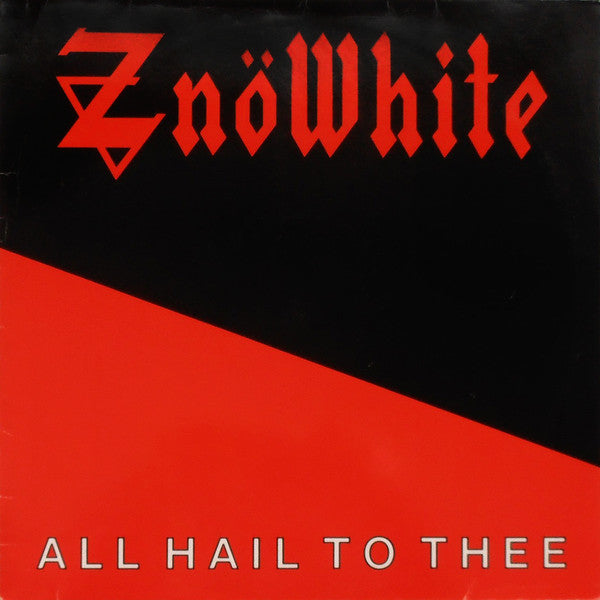Master Release: All Hail To Thee by Znowhite