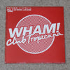 Wham! - Club Tropicana = クラブ・トロピカーナ (12