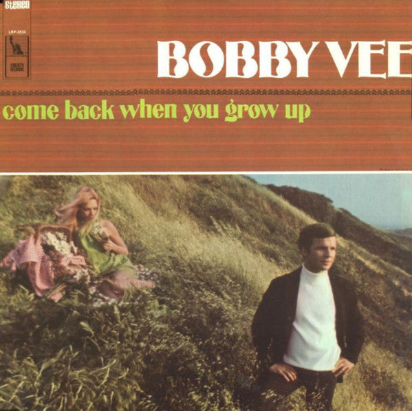 Master Release: Come Back When You Grow Up by Bobby Vee