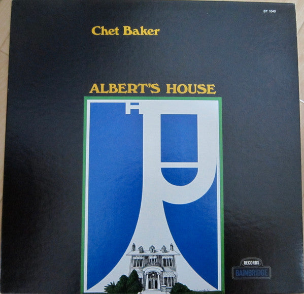 Master Release: Albert's House by Chet Baker