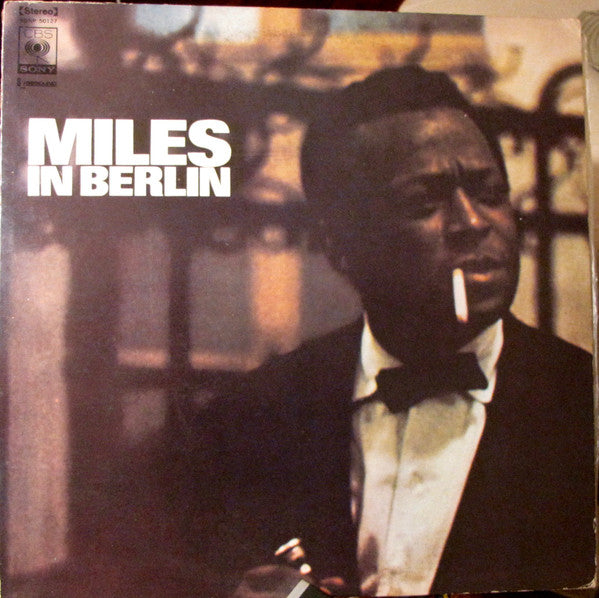 Master Release: Miles In Berlin by Miles Davis