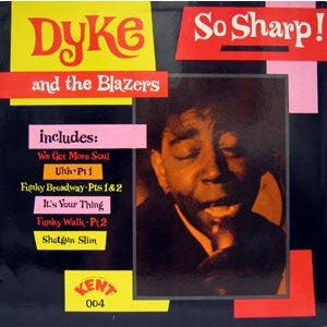 Master Release: So Sharp! by Dyke & The Blazers