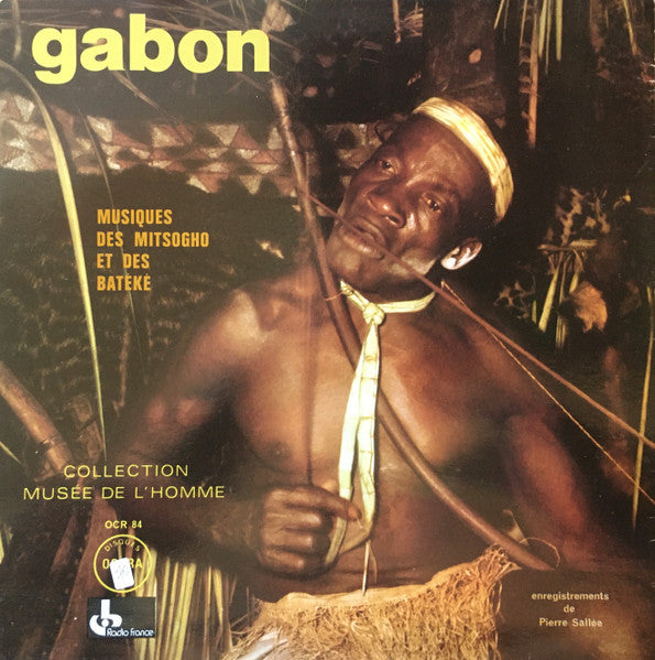 Gabon: Musiques Des Mitsogho Et Des Batéké